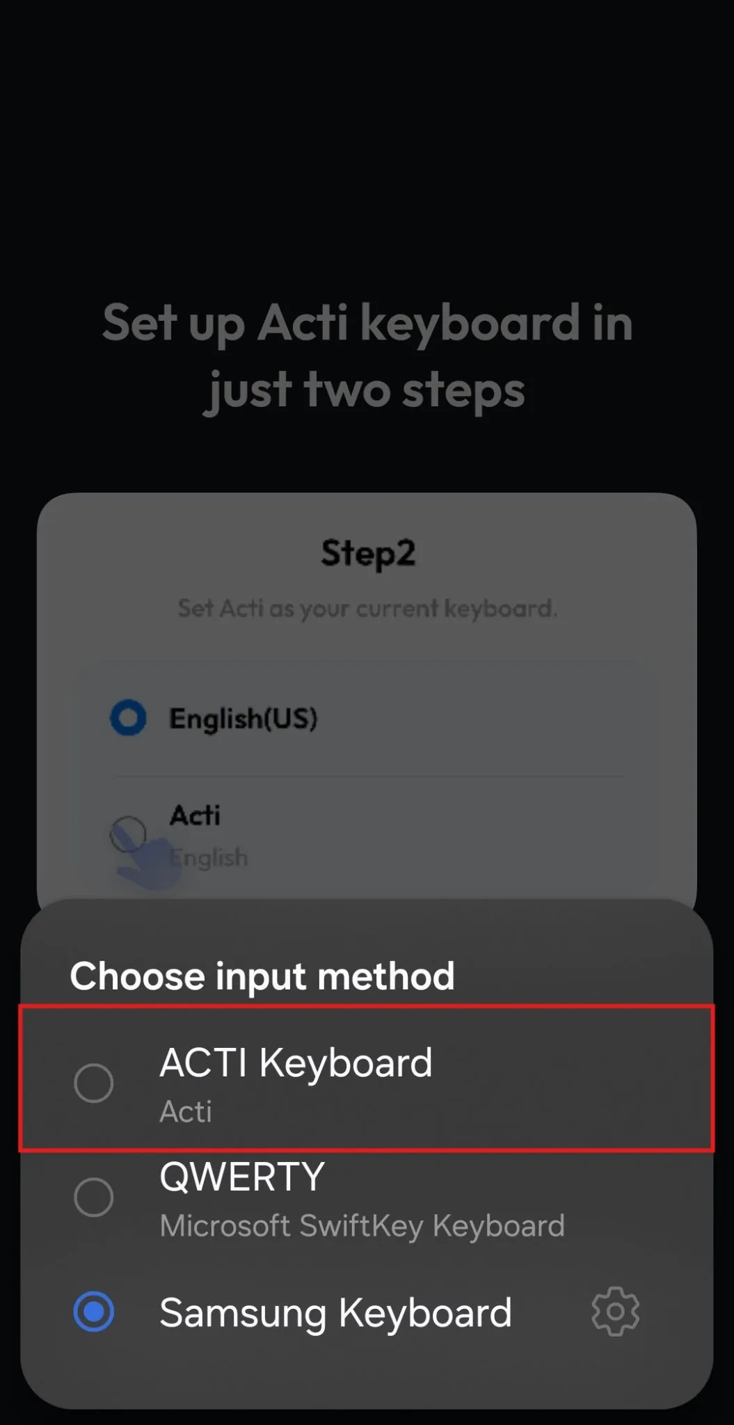 Step 2 of Acti setup: choosing ACTI Keyboard as the input method