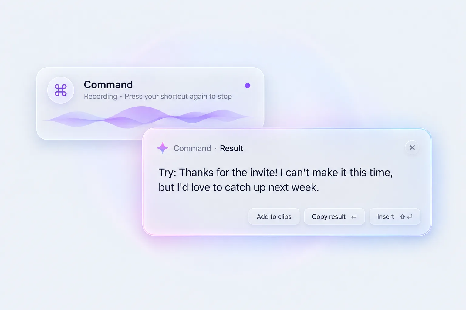 The Command recording panel above a Command · Result panel with a suggested reply and Add to clips, Copy result and Insert buttons