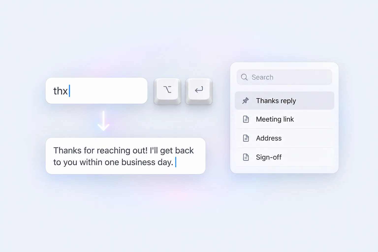 Typing the abbreviation "thx" and pressing Option Return expands it into a saved reply, next to a searchable snippet list